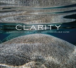 Cover art for Clarity: A Photographic Dive into Lake Tahoe's Remarkable Water