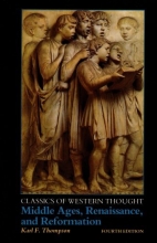 Cover art for Classics of Western Thought Series: Middle Ages, Renaissance and Reformation, Volume II