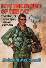 Cover art for Into the Mouth of the Cat: The Story of Lance Sijan, Hero of Vietnam