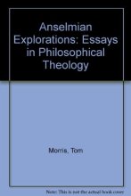 Cover art for Anselmian Explorations: Essays in Philosophical Theology