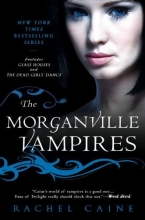 Cover art for The Morganville Vampires, Vol. 1 (Glass Houses / The Dead Girls' Dance)