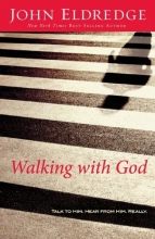 Cover art for Walking with God: Talk to Him. Hear from Him. Really.