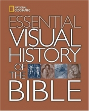 Cover art for National Geographic Essential Visual History of the Bible