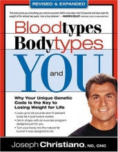 Cover art for Blood Types, Body Types And You (Revised & Expanded)