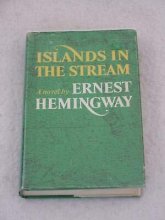 Cover art for Ernest Hemingway ISLANDS IN THE STREAM Charles Scribner's Sons 1970