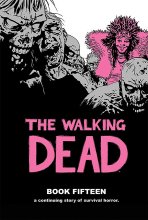 Cover art for The Walking Dead Book 15
