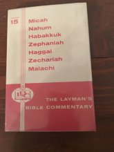 Cover art for The Books of Micah thru Malachi (Layman's Bible Commentary #15)