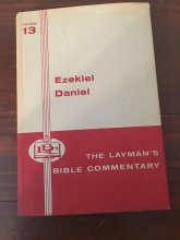 Cover art for The Books of Ezekiel & Daniel (Layman's Bible Commentary #13)