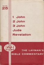 Cover art for 1 John thru Revelation (Layman's Bible Commentary #25)