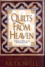 Cover art for Quilts from Heaven: Finding Parables in the Patchwork of Life