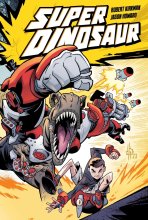 Cover art for Super Dinosaur Compendium One