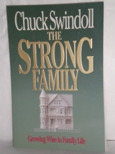 Cover art for Strong Family - Growing Wise In Family Life