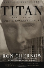 Cover art for Titan: The Life of John D. Rockefeller, Sr.