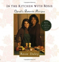 Cover art for In the Kitchen with Rosie: Oprah's Favorite Recipes