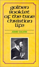 Cover art for Golden Booklet of the True Christian Life Devotional Classic