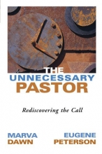 Cover art for The Unnecessary Pastor: Rediscovering the Call