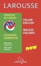 Cover art for Larousse Concise Dictionary: Italian-English/English-Italian (Italian Edition)