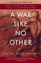 Cover art for A War Like No Other: How the Athenians and Spartans Fought the Peloponnesian War