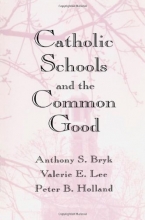 Cover art for Catholic Schools and the Common Good