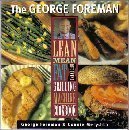 Cover art for The George Foreman Lean Mean Fat Reducing Grilling Machine Cookbook