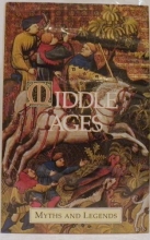 Cover art for Middle Ages Myths and Legends