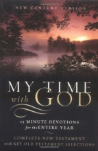 Cover art for My Time with God: 15 Minute Devotions for the Entire Year