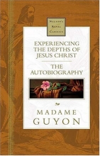 Cover art for Experiencing The Depths Of Jesus Christ Nelson's Royal Classics