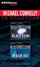 Cover art for Michael Connelly CD Collection 1: The Black Echo, The Black Ice (Harry Bosch Series)