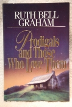 Cover art for Prodigals and Those Who Love Them