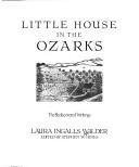 Cover art for Little House in the Ozarks: The Rediscovered Writings