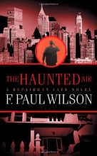 Cover art for The Haunted Air : Repairman Jack (Repairman Jack) (Repairman Jack Novels)