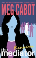 Cover art for The Mediator Reunion (THe Mediator #3)