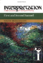 Cover art for First and Second Samuel: Interpretation: A Bible Commentary for Teaching and Preaching (Interpretation: A Bible Commentary for Teaching & Preaching)