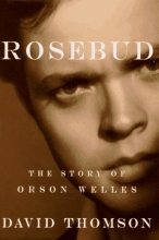 Cover art for Rosebud: The Story of Orson Welles