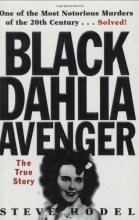 Cover art for Black Dahlia Avenger: The True Story