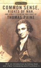 Cover art for Common Sense, The Rights of Man and Other Essential Writings of Thomas Paine (Signet Classics)