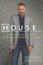 Cover art for House, M.D.: The Official Guide to the Hit Medical Drama