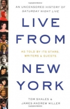 Cover art for Live from New York: An Uncensored History of Saturday Night Live