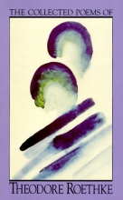 Cover art for The Collected Poems of Theodore Roethke