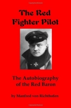 Cover art for The Red Fighter Pilot: The Autobiography of the Red Baron