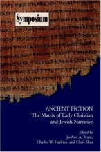 Cover art for Ancient Fiction: The Matrix of Early Christian And Jewish Narrative (Symposium Series)