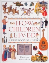 Cover art for How Children Lived   A First Book of History