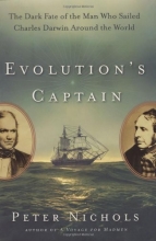 Cover art for Evolution's Captain: The Dark Fate of the Man Who Sailed Charles Darwin Around the World
