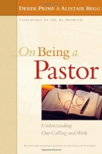 Cover art for On Being a Pastor: Understanding Our Calling and Work