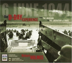 Cover art for The D-Day Experience: From the Invasion to the Liberation of Paris