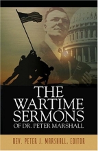Cover art for The Wartime Sermons of Dr. Peter Marshall