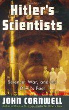 Cover art for Hitler's Scientists: Science, War, and the Devil's Pact