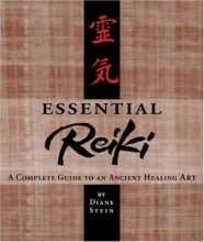 Cover art for Essential Reiki: A Complete Guide to an Ancient Healing Art