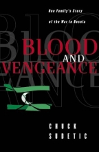 Cover art for Blood and Vengeance: One Family's Story of the War in Bosnia