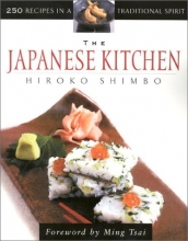 Cover art for The Japanese Kitchen: 250 Recipes in a Traditional Spirit
